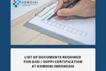 List of Documents Required for DJID / SDPPI Certification